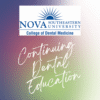 Educação Continuada em Odontologia da Nova Southeastern - Cursos de Educação Continuada em Odontologia - Edu Dental