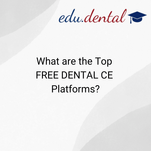 Unlocking Continuous Learning: Top Platforms for Free Dental CE Dental CE Unlocking Continuous Learning: Top Platforms for Free Dental CE Dental CE