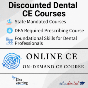 Discounted Dental CE Courses - Elite Learning - On-Demand CE