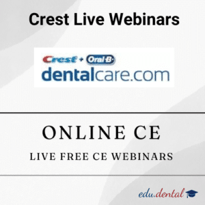 Crest + Oral B Free CE Webinars - Edu Dental